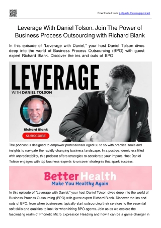 Leverage With Daniel Tolson. Join The Power of Business Process Outsourcing with Richard Blank