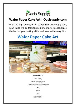 Wafer Paper Cake Art  Oasisupply.com