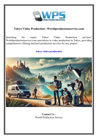 Tokyo Video Production  Worldproductionservice.com