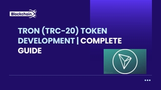 Tron (TRC-20) Token Development  Complete Guide