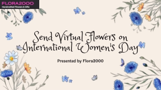 Send Virtual Flowers to Celebrate Women's Day