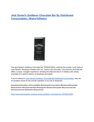 Jack Daniel's Goldkenn Chocolate Bar By Distributed Consumables _ BistroToRestro