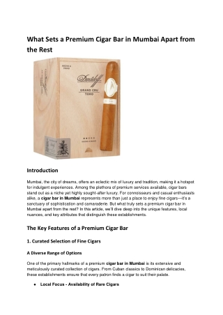 What Sets a Premium Cigar Bar in Mumbai Apart from the Rest
