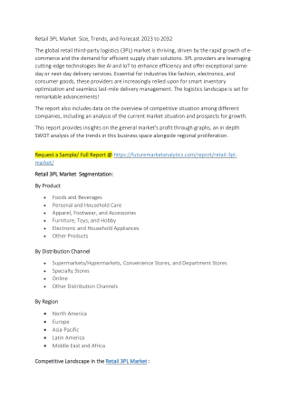Retail 3PL Market  Size, Trends, and Forecast 2023 to 2032