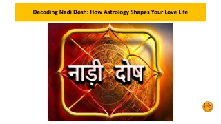 Decoding Nadi Dosh How Astrology Shapes Your Love Life
