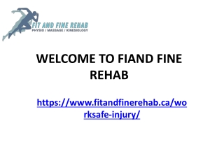 Fit And Fine Rehab – WorkSafe Injury Rehabilitation in Langley,
