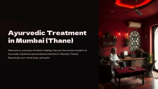 Ayurvedic Treatment in Mumbai (Thane)