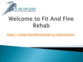 Expert Chiropractic Therapy at Fit And Fine Rehab