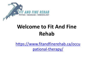 Professional Occupational Therapy at Fit And Fine Rehab
