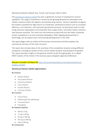 Warehouse Robotics Market Size, Trends, and Forecast 2023 to 2032