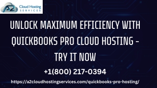 Unlock Maximum Efficiency with QuickBooks Pro Cloud Hosting – Try It Now