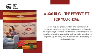 A 4x6 Rug – The Perfect Fit for Your Home