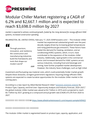 Modular Chiller Market registering a CAGR of 6.2% and $2,667.1 million and is expected to reach $3,698.0 million by 2027