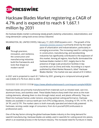 Hacksaw Blades Market registering a CAGR of 4.7% and is expected to reach $ 1,667.1 million by 2031