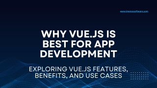 Why Vue.js Is Best for App Development