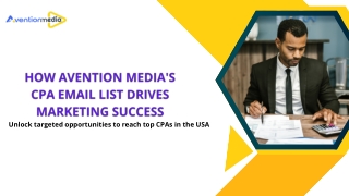 How Avention Media's CPA Email List Drives Marketing Success