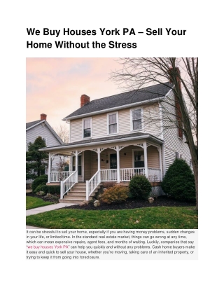 We Buy Houses York PA – Sell Your Home Without the Stress