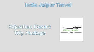 Rajasthan Desert Trip Package