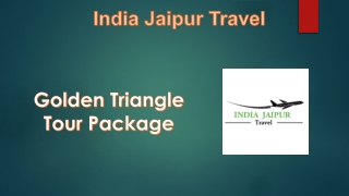 Golden Triangle Tour Package