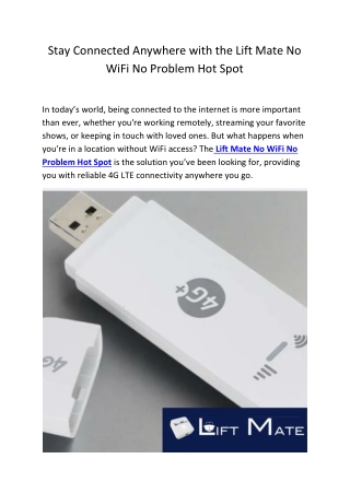 Stay Connected with Lift Mate Hot Spot
