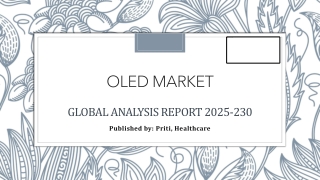 OLED Market: Global Industry Analysis and Forecast (2024-2030)