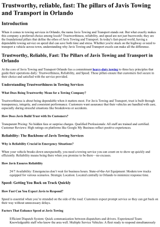 Trustworthy, reliable, fast The pillars of Javis Towing and Transport in Orlando