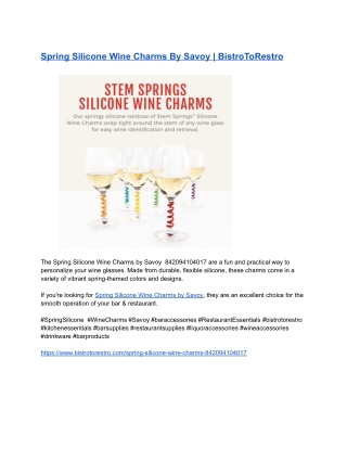 Spring Silicone Wine Charms By Savoy _ BistroToRestro