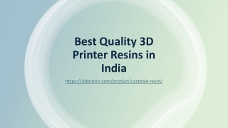 Best Quality 3D Printer Resins in India