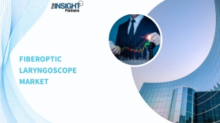 Fiberoptic Laryngoscope Market Forecasts by 2031
