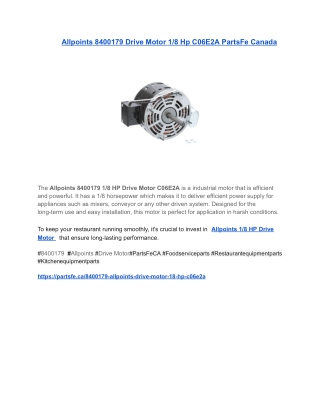 Allpoints 8400179 Drive Motor 1_8 Hp C06E2A PartsFe Canada