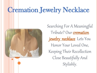 Cremation Jewelry Necklace
