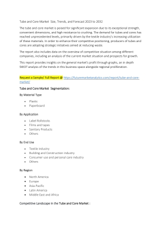 Tube and Core Market  Size, Trends, and Forecast 2023 to 2032