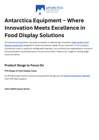 Antarctica Equipment – Where Innovation Meets Excellence in Food Display Solutions