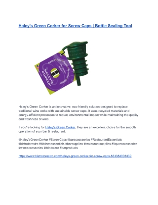 Haley's Green Corker for Screw Caps _ Bottle Sealing Tool (1)