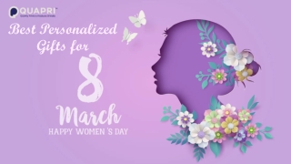 Best Personalized Gifts for Women’s Day