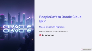 Oracle Cloud ERP Migration – PeopleSoft to Oracle Cloud ERP