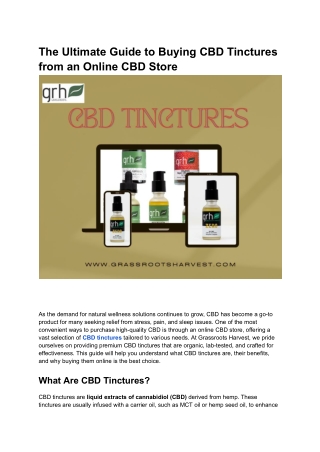 The Ultimate Guide to Buying CBD Tinctures from an Online CBD Store  As the demand for natural wellness solutions contin