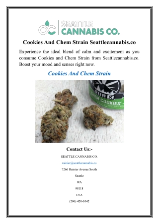 Cookies And Chem Strain Seattlecannabis.co