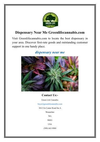 Dispensary Near Me Greenlifecannabis