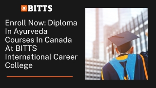 Enroll Now Diploma in Ayurveda Courses In Canada At BITTS International Career College