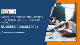 5 Business Consultancy Trends That Will Shape the Future of Work