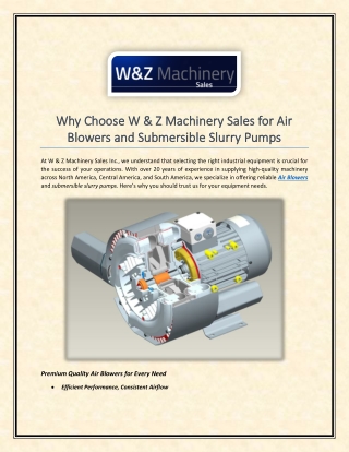 Why Choose W & Z Machinery Sales for Air Blowers and Submersible Slurry Pumps