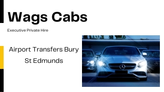 Airport Transfers Bury St Edmunds