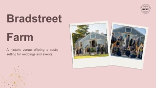 Elegant Barn Weddings & Events at Bradstreet Farm | Historic MA Venue