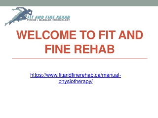 Expert Manual Physiotherapy at Fit And Fine Rehab