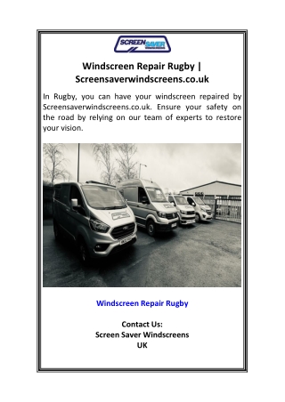 Windscreen Repair Rugby  Screensaverwindscreens.co.uk