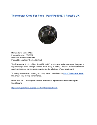 Thermostat Knob For Pitco - Part# Pp10537 _ PartsFe UK