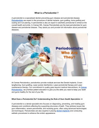What is a Periodontist ?