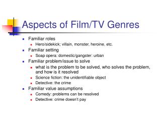 Aspects of Film/TV Genres
