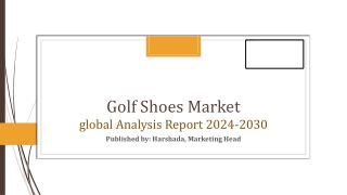 Golf Shoes Market Share, Trends and Overview | 2024-2030